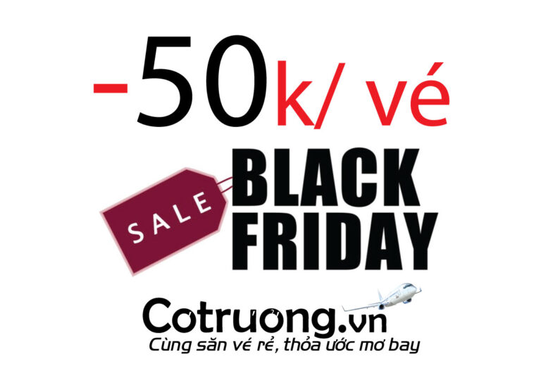 GIẢM 50K/ VÉ KHI BOOK ONLINE TRÊN COTRUONG.vn