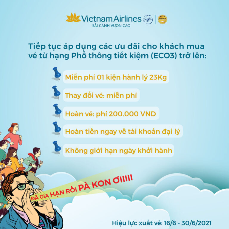 Vietnam Airlines gia hạn các ưu đãi cho vé xuất từ 16/6/2021- 30/6/2021