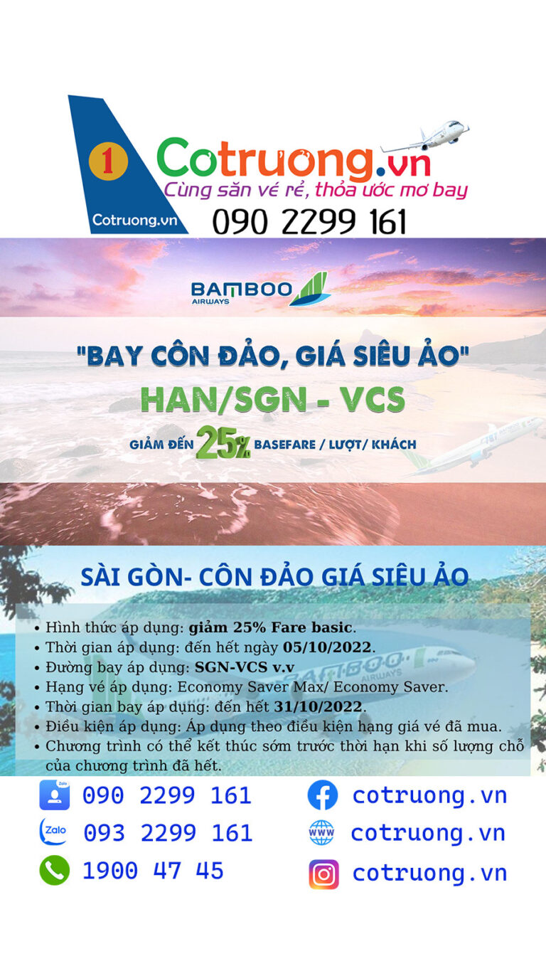 BAY BAMBOO AIRWAYS, GIÁ GIẢM SIÊU ẢO SÀI GÒN – CÔN ĐẢO GIẢM 25% BASE FARE